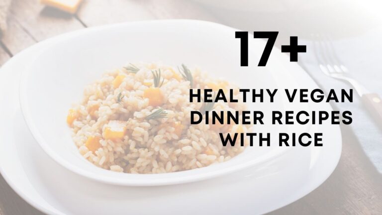 Healthy Vegan Dinner Recipes With Rice