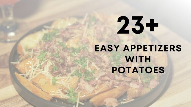 Easy Appetizers With Potatoes