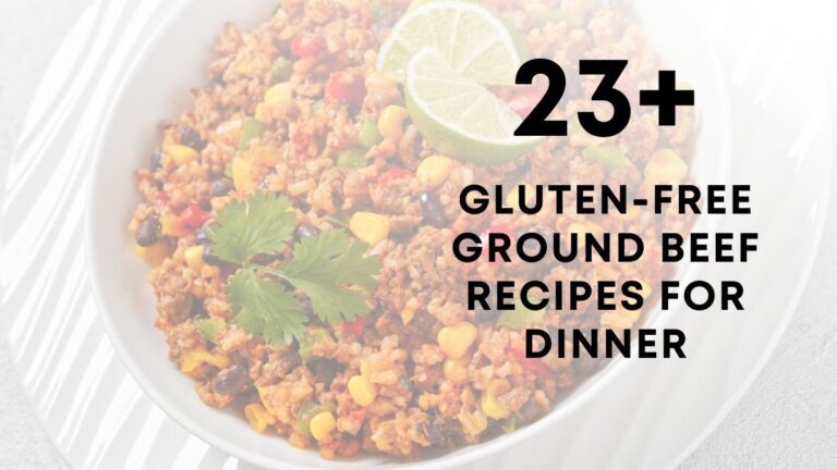Gluten-Free Ground Beef Recipes For Dinner