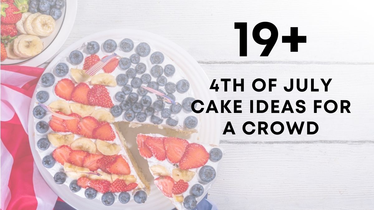 4th Of July Cake Ideas for a Crowd