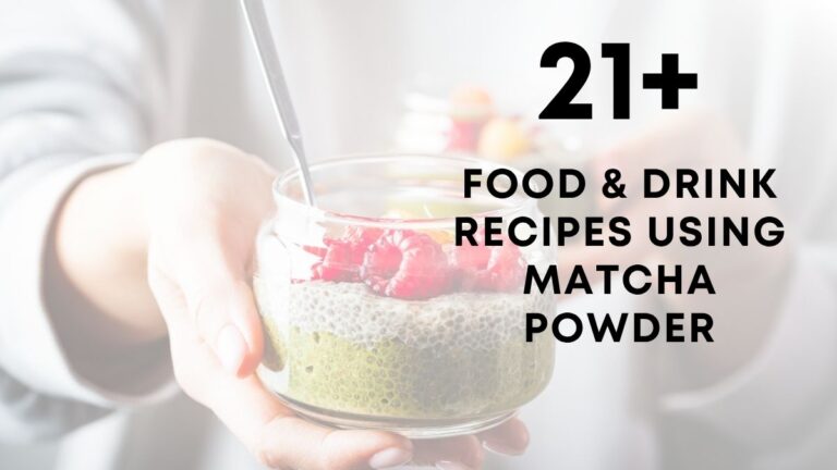 Food & Drink Recipes Using Matcha Powder