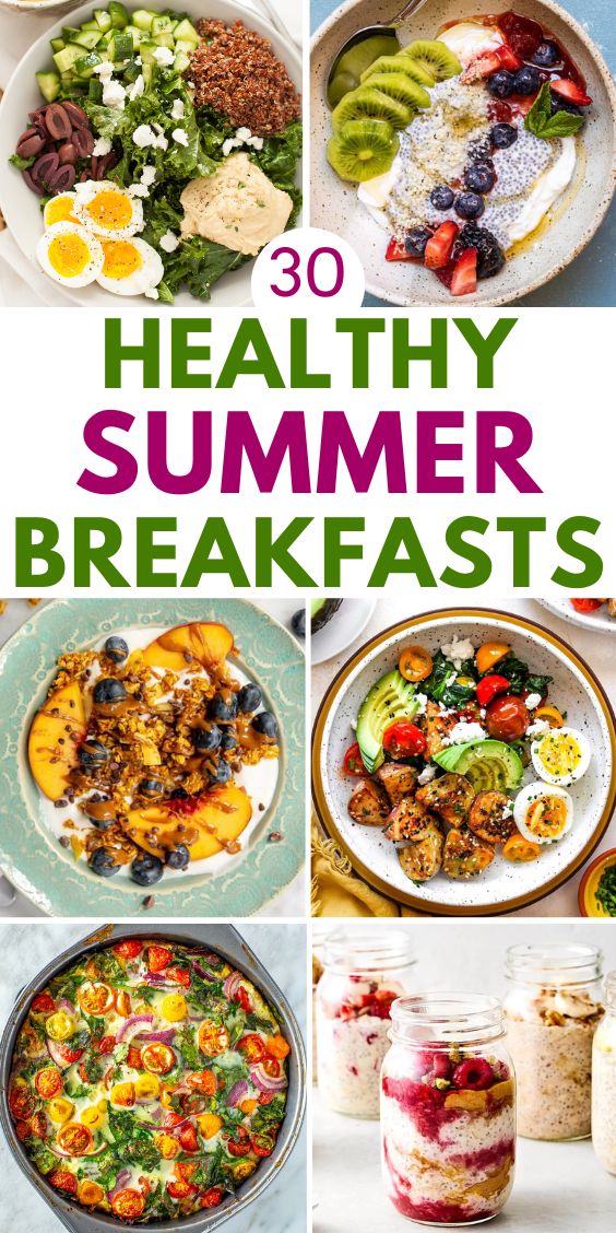 Healthy Summer Breakfast recipes