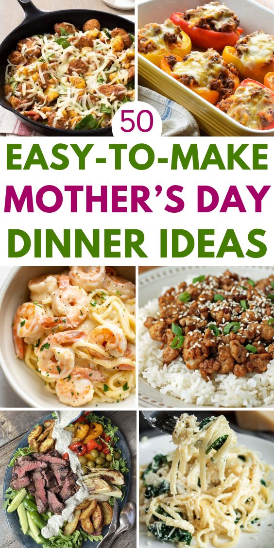 easy dinner ideas for mothers day