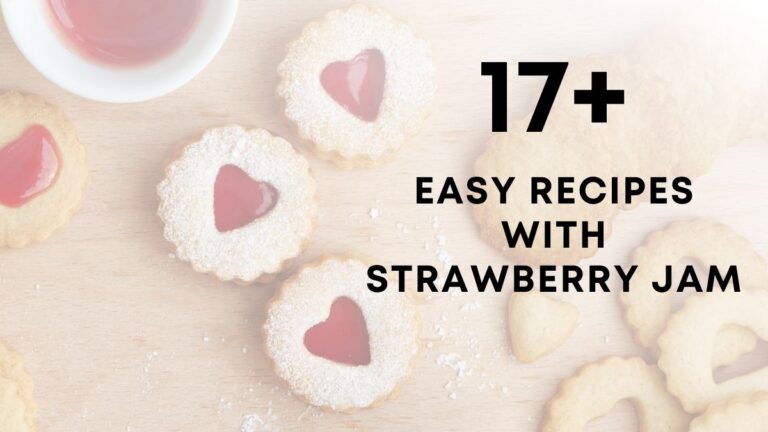 Easy Recipes With Strawberry Jam